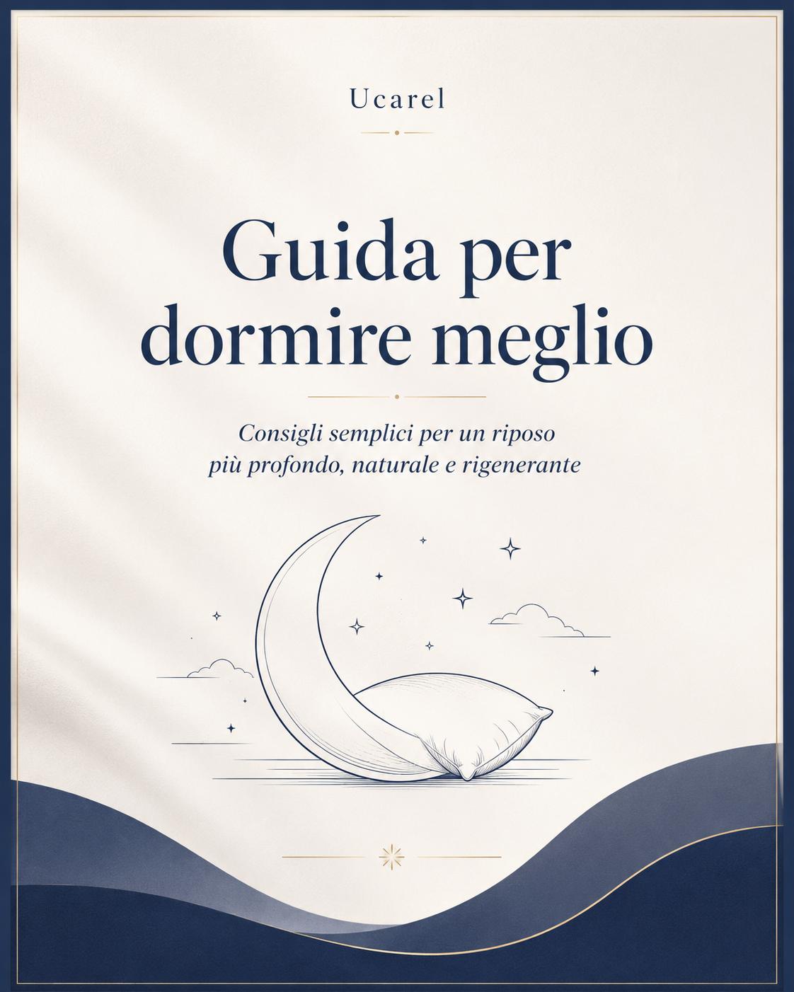 UCAREL- Guida per dormire meglio